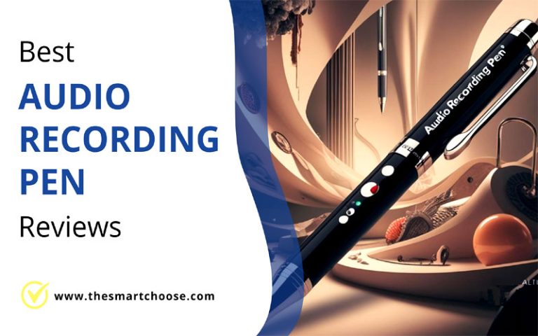 Best Audio Recording Pen