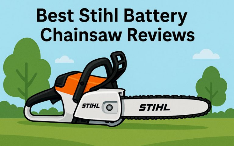 Best Stihl Battery Chainsaw Reviews